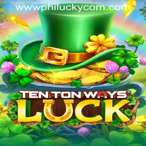 Discover the Excitement of TenTonWaysLuck: An Innovative Approach to Online Gaming